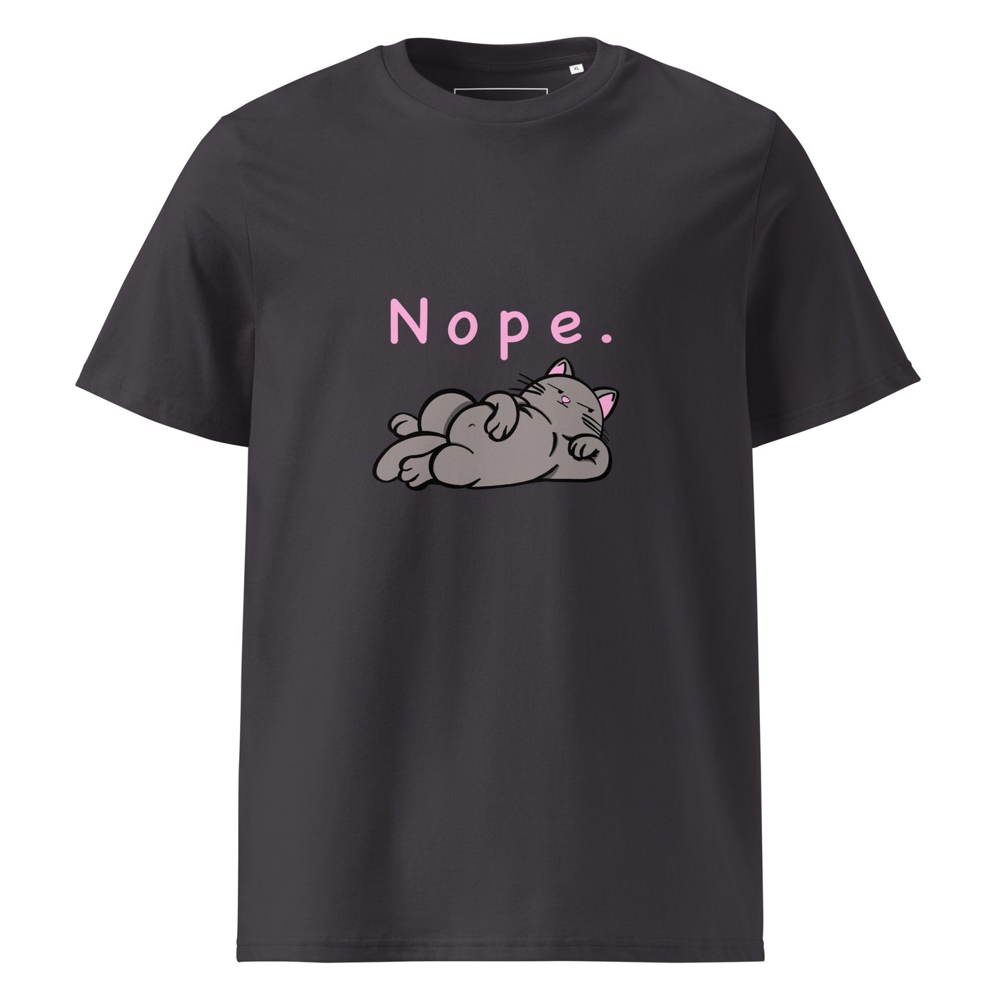 Nope. Cat - Unisex Organic Cotton T-shirt