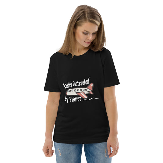 Easily Distracted By Planes - Unisex Organic Cotton T-shirt