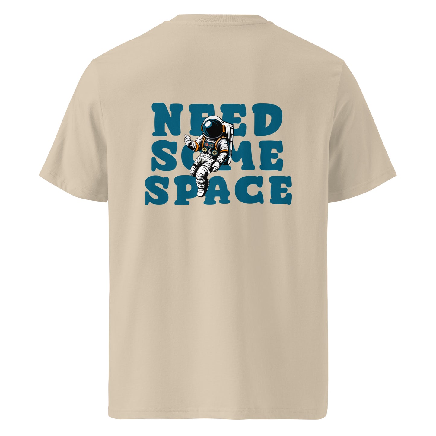 Need Some Space (Back) - Unisex Organic Cotton T-shirt