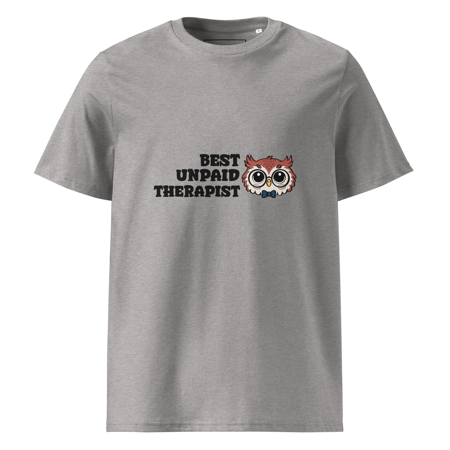 Best Unpaid Therapist - Unisex Organic Cotton T-shirt