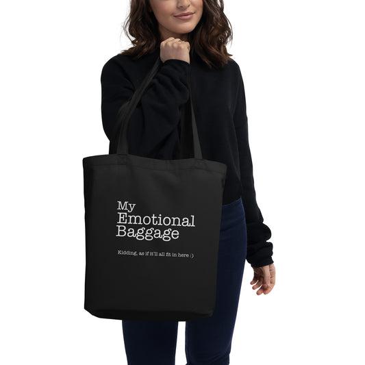 Emotional Baggage - Eco Tote Bag