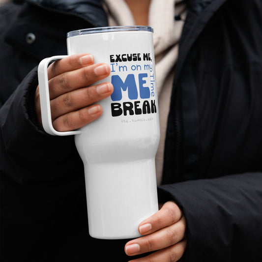 Me Time Break - Travel Mug
